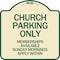 Signmission Church Parking Memberships Available Sunday Mornings Apply Within Alum, 18" x 18", TG-1818-24262 A-DES-TG-1818-24262 - alternate 1